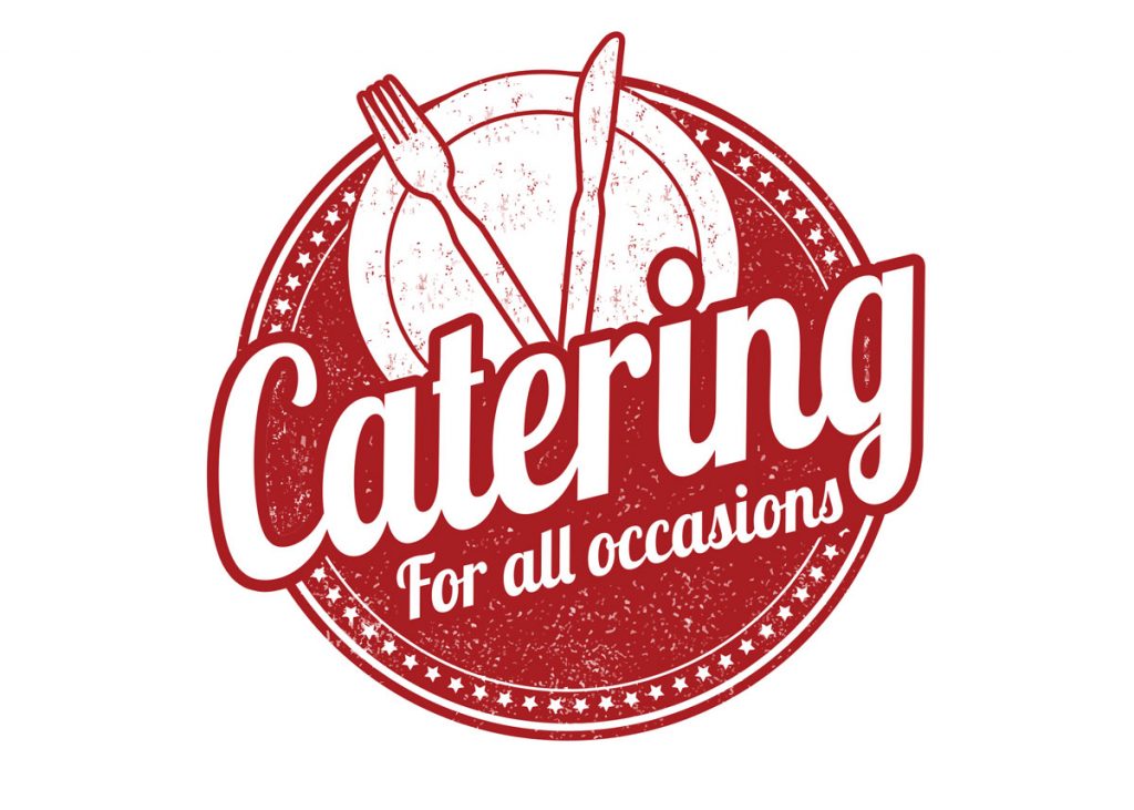 Catering to your YOUR event!